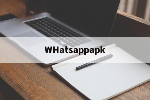 WHatsappapk-whatsappapkdownlod